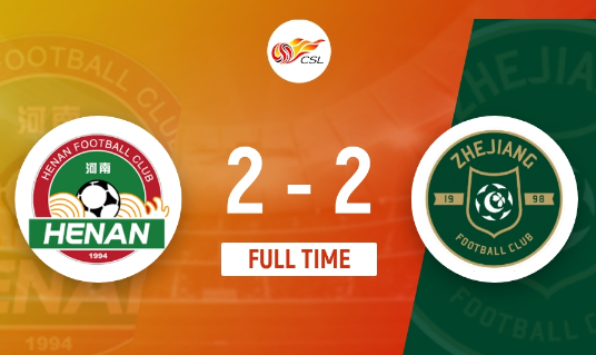 中超-河南队2-2战平浙江 皮纳、科维奇破门埃弗拉传射 中超-河南队2-2战平浙江 皮纳、科维奇破门埃弗拉传射