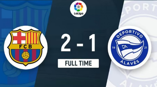 西甲-巴萨2-1逆转阿拉维斯,莱万双响破荒导演逆转 西甲-巴萨2-1逆转阿拉维斯,莱万双响破荒导演逆转