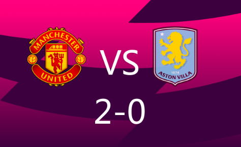 英超-曼联2-0完胜维拉,阿玛德破门,埃里克森点射 英超-曼联2-0完胜维拉,阿玛德破门,埃里克森点射